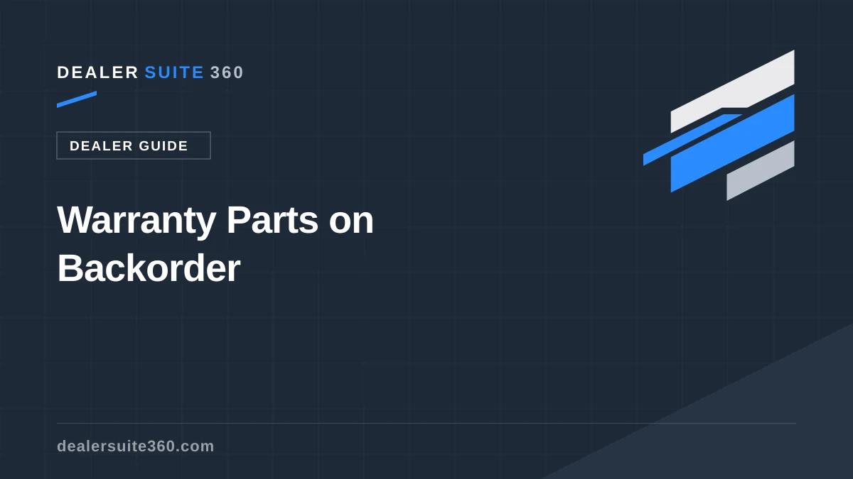 Warranty Parts on Backorder
