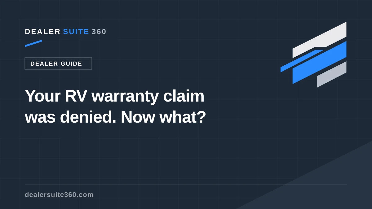 Your RV warranty claim was denied. Now what?